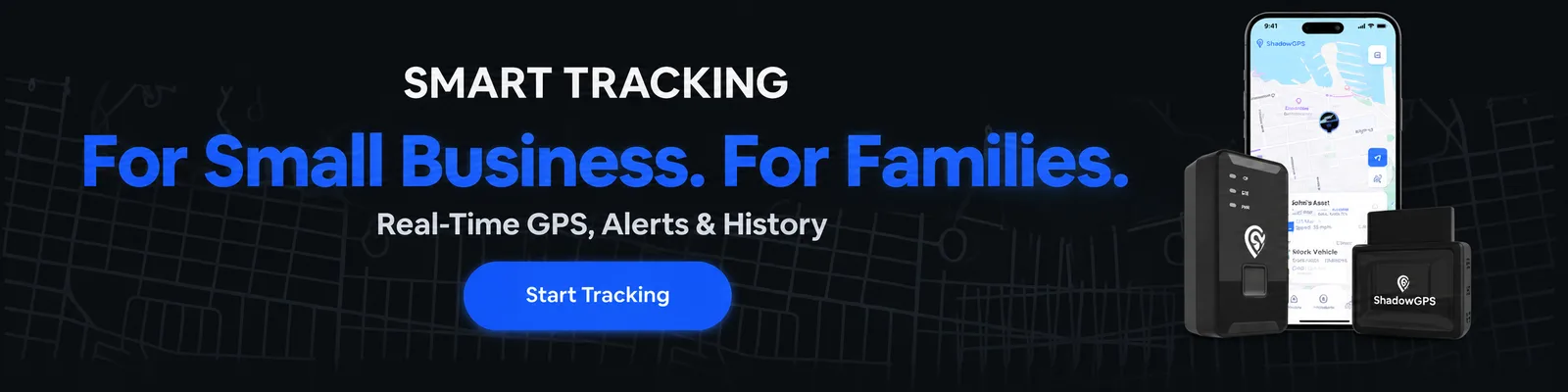 ShadowGPS — Smart tracking for small business and families